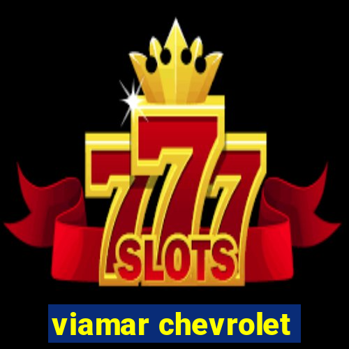 viamar chevrolet